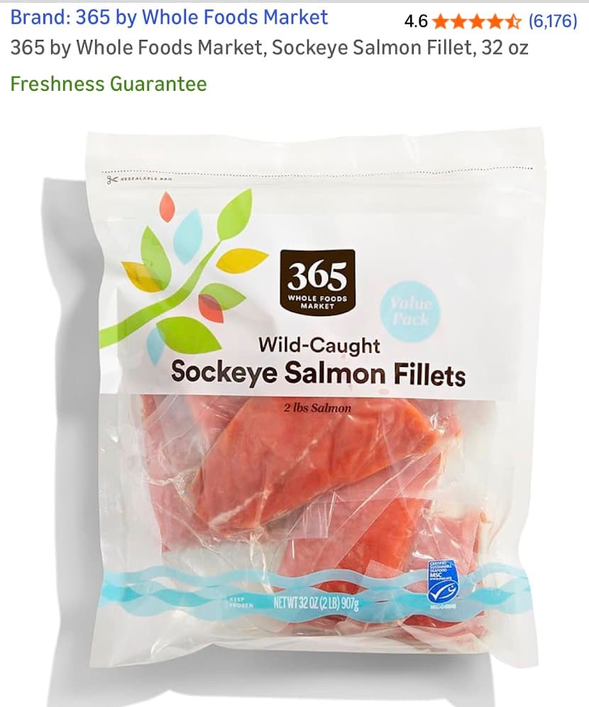 365 by Whole Foods Market Wild-Caught Sockeye Salmon Fillets, 2 lb bag, $32.99